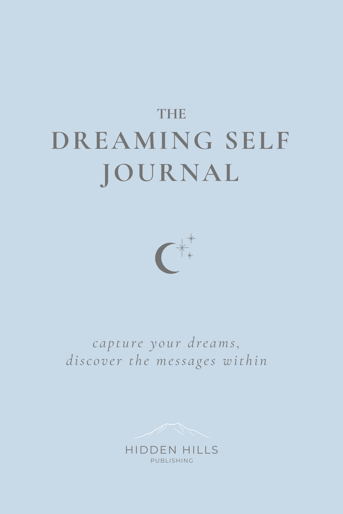 The Dreaming Self Journal